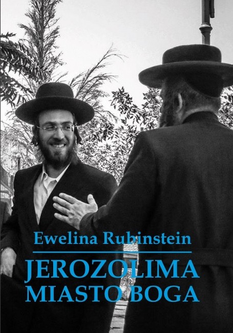 Zdj cia: Jerozolima, Jerozolima, Jerozolima Miasto Boga 4, IZRAEL