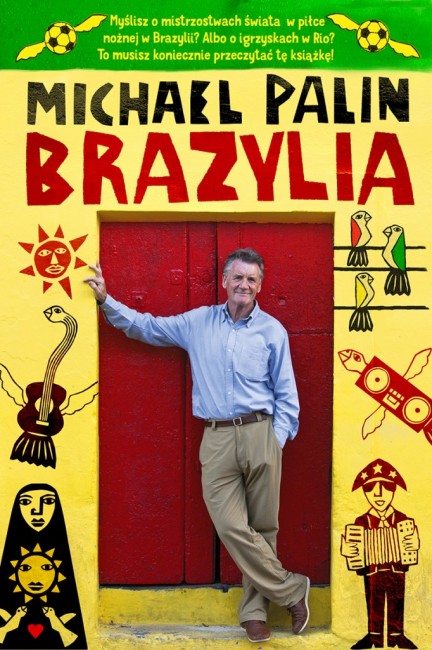 Zdj cia: ---, ---, "Brazylia" Michael Palin, POLSKA