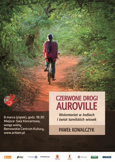 Zdj cia: ---, ---, Spotkanie z pasj: : Pawe Kowalczyk "Czerwone drogi Auroville" , POLSKA