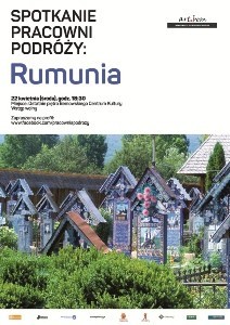 Zdj cia: ---, ---, Spotkanie Pracowni Podry: Rumunia, POLSKA