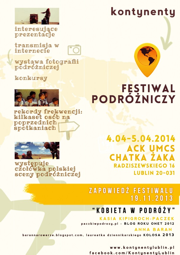 Zdjęcia: ---, ---, Lubelskie Spotkanie Podróżnicze Kontynenty, POLSKA Zdjęcia: ---, ---, Lubelskie Spotkanie Podróżnicze Kontynenty, POLSKA